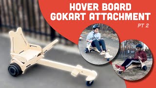 Hover Board GoKart Attachment - Final Build