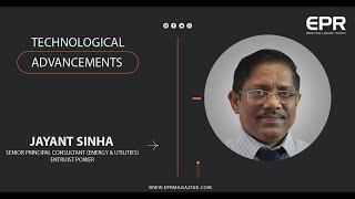 Technological Advancements | Mr. Jayant Sinha | EPR MAGAZINE Webinar