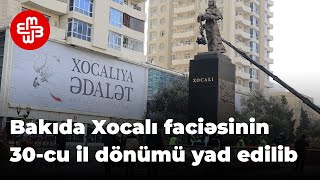 Bakıda Xocalı faciəsinin 30-cu il dönümü yad edilib