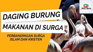 Daging Burung Makanan Di Surga Islam