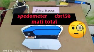 spedometer cbr150 blank mati total || servis speedometer