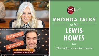 Lewis Howes and Rhonda Byrne on How the Law of Attraction works | RHONDA TALKS
