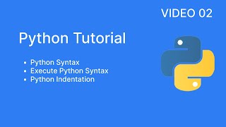 #2 Python Syntax | Execute syntax | Indentation | Python basic to advance | @CodeStudyPassion