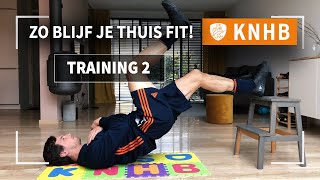 ZO BLIJF JE THUIS FIT | TRAINING 2 | KNHB