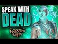 Baldurs Gate 3 - 10 Craziest SPEAK WITH DEAD Encounters