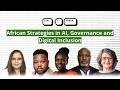 CTRL+J Africa: African Strategies on AI, Governance, and Digital Inclusion