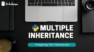 Best Python Tutorial in Hindi | Multiple Inheritance | Tutorial 31-For beginners | CodeGuru