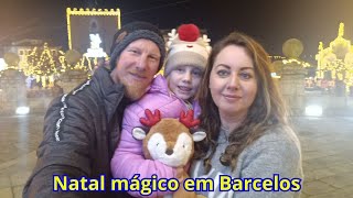 Natal mágico em Barcelos