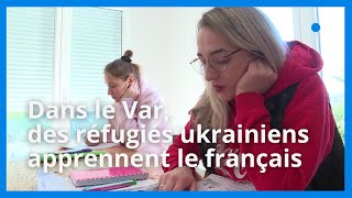 A Châteaudouble, une structure d'accueil enseigne le français aux réfugiés ukrainiens
