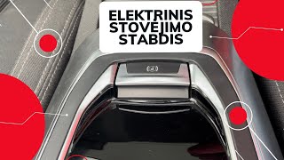 Elektrinis stovėjimo stabdis. Pajudėjimas įkalnėje su elektriniu rankiniu stabdžiu. Jonvaira