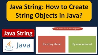 Java String: How to Create String Objects in Java? | Java Tutorial