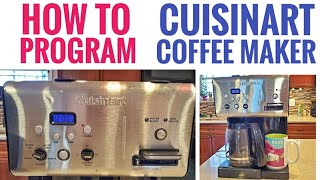 How TO Program \u0026 Set Time Cuisinart 12 Cup Programmable Coffee Maker Plus HOT WATER  CHW-12