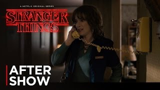 Stranger Things After Show | Chapter One: The Vanishing of Will Beyers | Netflix