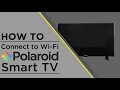 Polaroid TV - Connect to WiFi