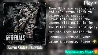 [67584Hz Sample Rate] Kevin Gates - Fairytale [True 528Hz Heal \u0026 Recover DNA]