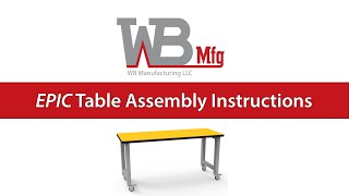 EPIC Assembly Instructions