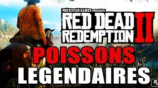 RED DEAD REDEMPTION 2 : EMPLACEMENTS DE TOUS LES POISSONS LEGENDAIRE (+ Il était gros comme ça)