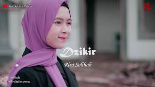 Lagu terbaru Risa Solihah paling merdu - DZIKIR (Official Musik & Video)