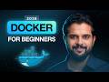 Docker Explained for Absolute Beginners [2026]