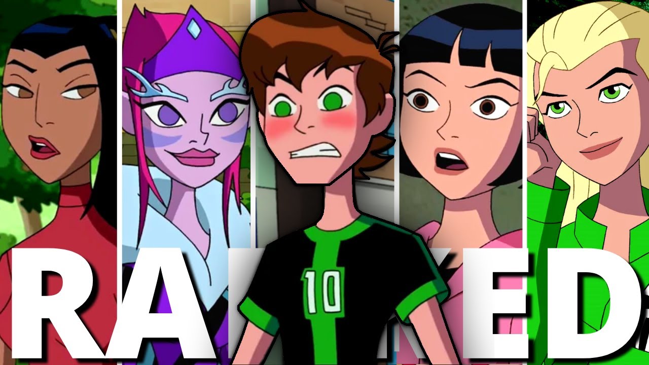 Ben 10's Girlfriends RANKED | WORST To BEST | Which Ship Was Superior ...