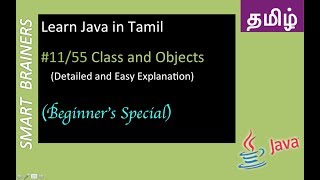 Class and Object in Java in Tamil - (Java in Tamil - 2018) - Easy Java Beginners Tutorials - #11