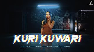 KURI KUWARI | Dj Juggy | Preet Kaur | Bhinder Khanpuri  | Latest Punjabi Song 2022