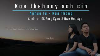 Zotung Pachia hlaw - Kae thehooy sah cih