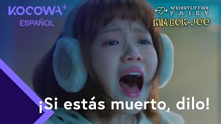 [ESP.SUB] ¡Si estás muerto, dilo! | Weightlifting Fairy Kim Bok-joo EP15 | KOCOWA+ ESPAÑOL