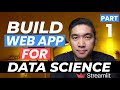 How to Build Your First Data Science Web App in Python - Streamlit Tutorial #1