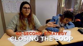 60-Second Strategy: Closing The Loop
