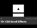 10+ CSS Scroll Effects