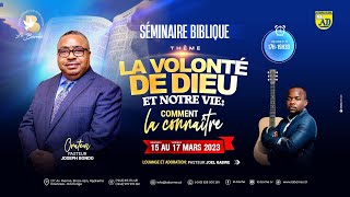 SEMINAIRE BIBLIQUE / LA VOLONTE DE  DIEU ET NOTRE VIE: COMMENT LA CONNAITRE/ PST JOSEPH BONDO /JOUR1