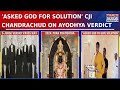 CJI DY Chandrachud Recounts Ayodhya Case, Congress Calls His Remarks Deceptive And Hypocritical