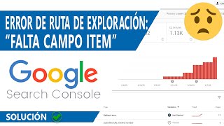 💡 ERROR GOOGLE SEARCH CONSOLE: RUTA DE EXPLORACIÓN: \