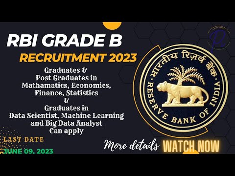 RBI Grade B Officer Recruitment 2023: Notification, Eligibility ...