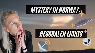 UNSOLVED MYSTERY IN NORWAY: HESSDALEN LIGHTS I UFO I Natural phenomenon I Facts