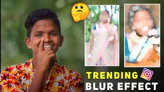 Instagram Trending blur effect tutorial in telugu | reels editing | blur effect video editing