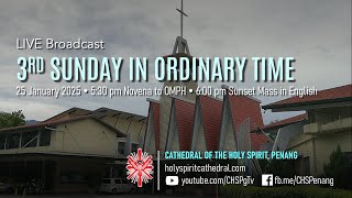 3rd Sunday in Ordinary Time | 25 Jan 2025 | OMPH @ 5.30pm \u0026 Mass @ 6pm