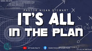 ‘It's All In The Plan’ with Nisan Stewart - 12/8/2024