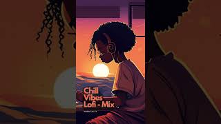 1 Hour Chilling Vibes 🌿 Lofi Hip Hop Mix [Beats To Relax/ Chill to]