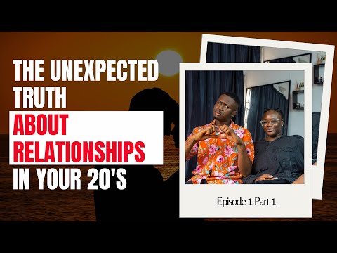 The Unexpected Truth About Love & Heartbreaks in Your 20's Part 1