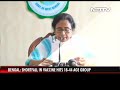 covid 19 news west bengal’s vaccination challenge