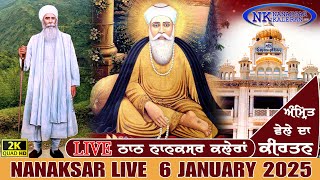 🔴Live Nanaksar Kaleran Morning Kirtan  6 JANUARY 2025  ਅੰਮ੍ਰਿਤ ਵੇਲਾ ਨਾਨਕਸਰ Nanaksar Live Kirtan