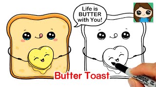 How to Draw a Cute Toast + Butter 🍞❤️Valentine Pun Art