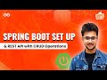 Spring Boot CRUD REST API with MySQL | Full Project Setup