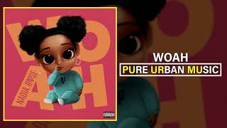 Nadia Rose - Woah | Pure Urban Music