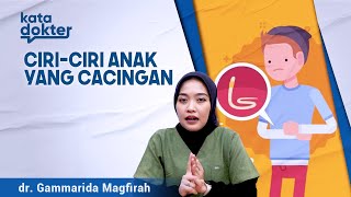 Cacingan Pada Anak: Pahami Ancaman, Tindakan Pencegahan Dan Pengobatan | Kata Dokter