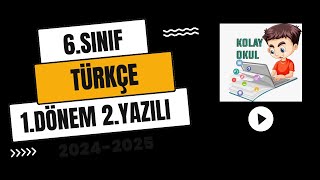 6.Sınıf Türkçe 1.Dönem 2.Yazılı 2024-2025