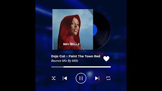 Doja Cat - Paint The Town Red (New Orleans Bounce Mix)