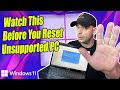 What Happens When You Reset Windows 11 on an Unsupported PC